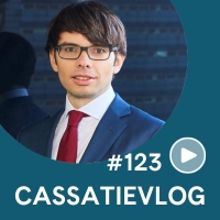 Cassatievlog #123 | Terugkomen van bindende eindbeslissing